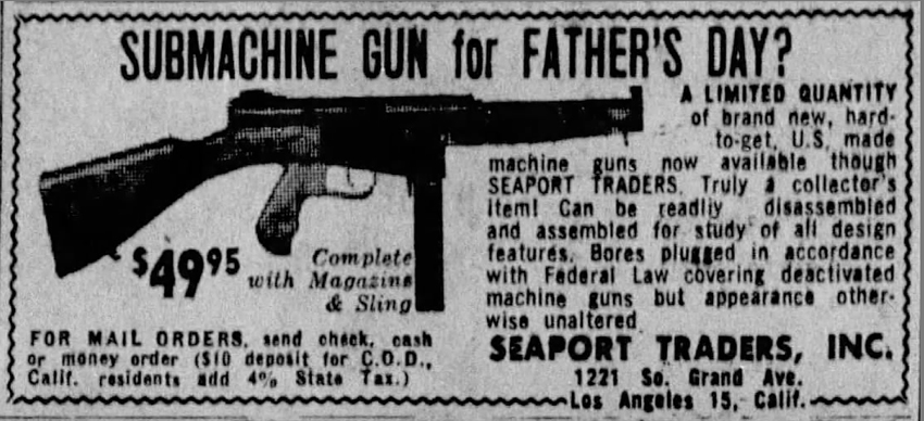 Image of Seapoert Traders advertisement for Ingram M6 submachine gun.